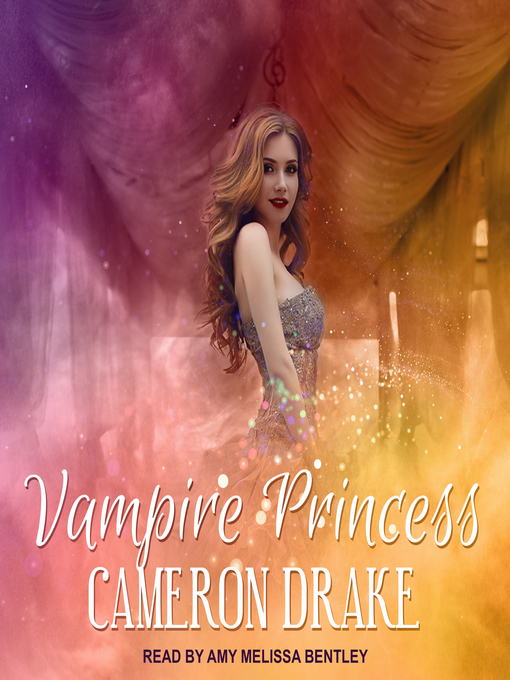 Title details for Vampire Princess by Cameron Drake - Available